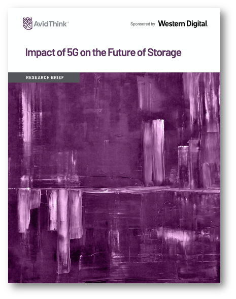 AvidThink-Western-Digital-Impact-of-5G-on-the-Future-of Storage-Research-Brief-2020-Cover-Image