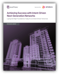Achieving Success with Intent-Driven Next-Generation Networks